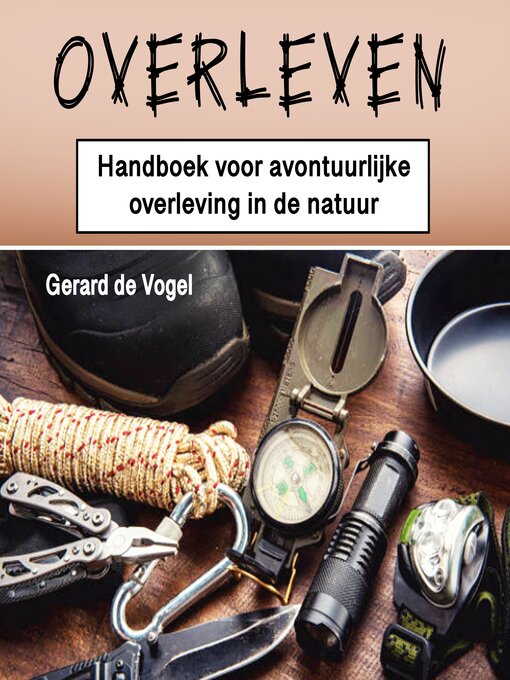 Title details for Overleven by Gerard de Vogel - Available